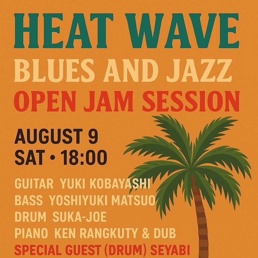 HEAT WAVE open session was a g